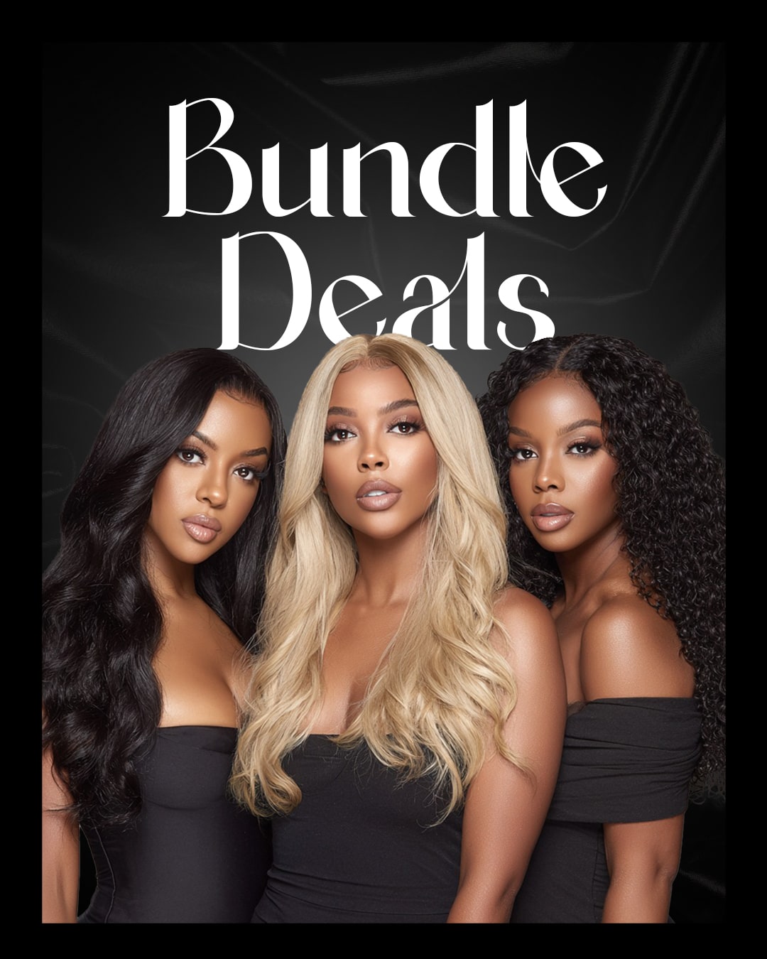 Bundle Deals