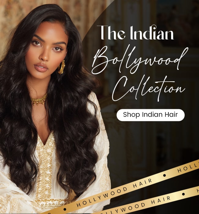 Bollywood Indian Hair Collection